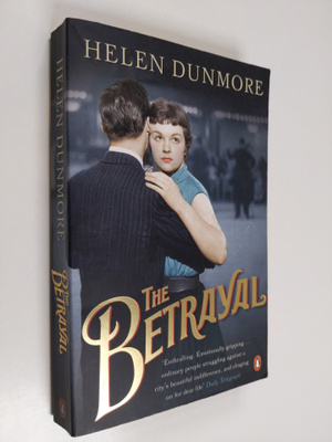 Helen Dunmore : The Betrayal