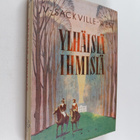Vita Sackville-West : Ylhäisiä ihmisiä - pikkukuva 1