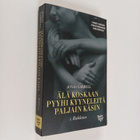 Jonas Gardell : Älä koskaan pyyhi kyyneleitä paljain käsi... - pikkukuva 1