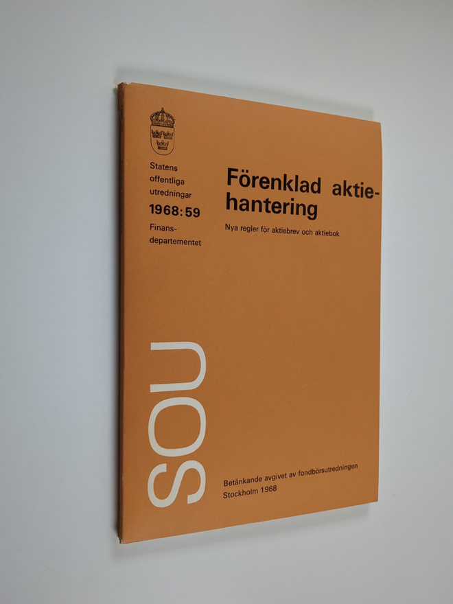Förenklad aktiehantering : nya regler för aktiebrev och a...