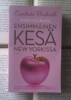 Candace Bushnell - Ensimmäinen kesä New Yorkissa (nid.)