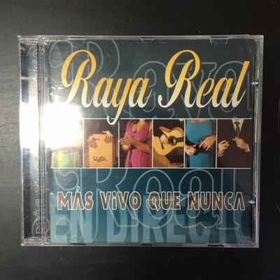 Raya Real - Mas Vivo Que Nunca CD