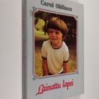 Carol Oldham : Lainattu lapsi - pikkukuva 1