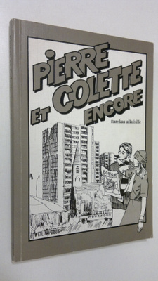 Nicole Marie ym. (tekijät) Andersen : Pierre et Colette e...