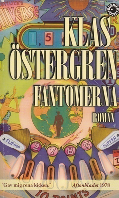 Klas Östergren: Fantomerna