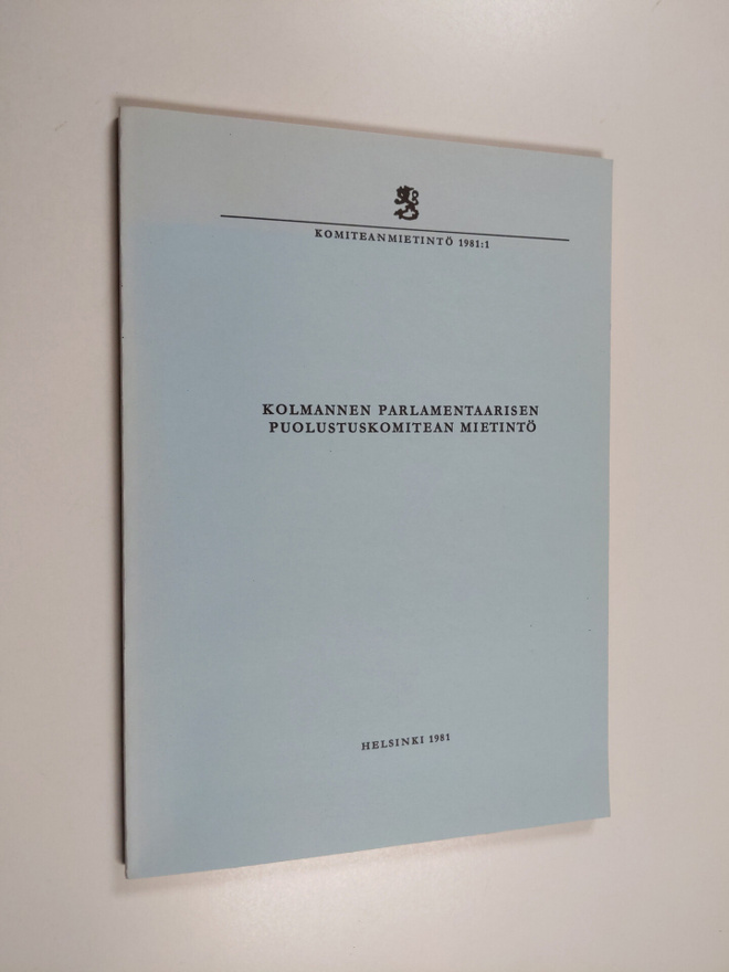 Kolmannen parlamentaarisen puolustuskomitean mietintö