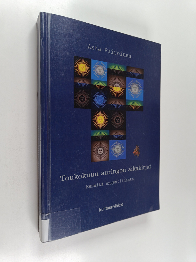 Asta Piiroinen : Toukokuun auringon aikakirjat
