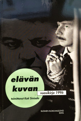 Kati Sinisalo (toim.): Elävän kuvan vuosikirja 1996