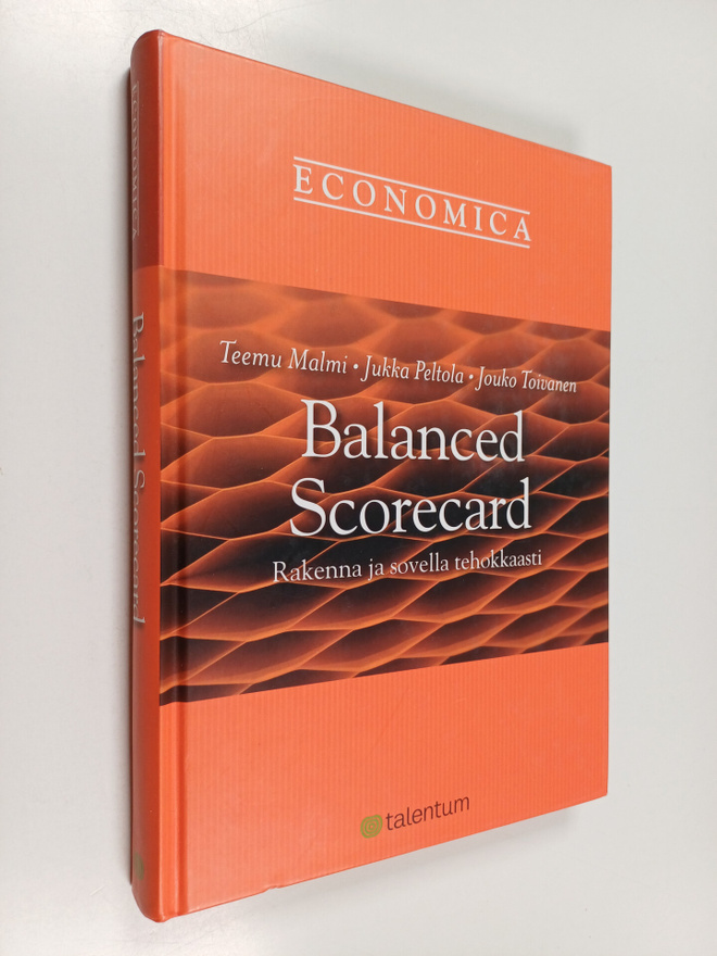 Teemu Malmi : Balanced scorecard : rakenna ja sovella teh...