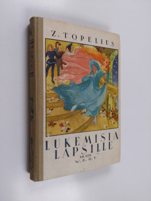 Zacharias Topelius : Lukemisia lapsille 7