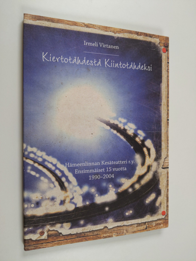 Irmeli Virtanen : Kiertotähdestä kiintotähdeksi : Hämeenl...