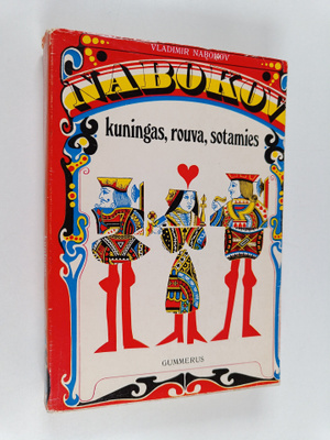 Vladimir Nabokov : Kuningas, rouva, sotamies