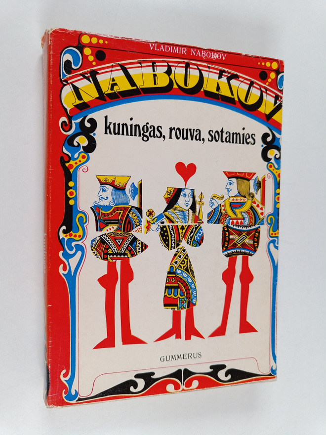 Vladimir Nabokov : Kuningas, rouva, sotamies