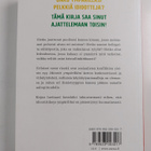 Thomas Erikson : Idiootit ympärilläni : kuinka ymmärtää m... - pikkukuva 2