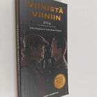 Juha Berglund : Viinistä viiniin. 2014 : Viini-lehden vuo... - pikkukuva 1