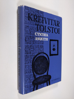 Cynthia Asquith : Kreivitär Tolstoi : kuvaus Leo Tolstoin...