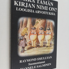 Raymond M. Smullyan : Mikä tämän kirjan nimi on - pikkukuva 1