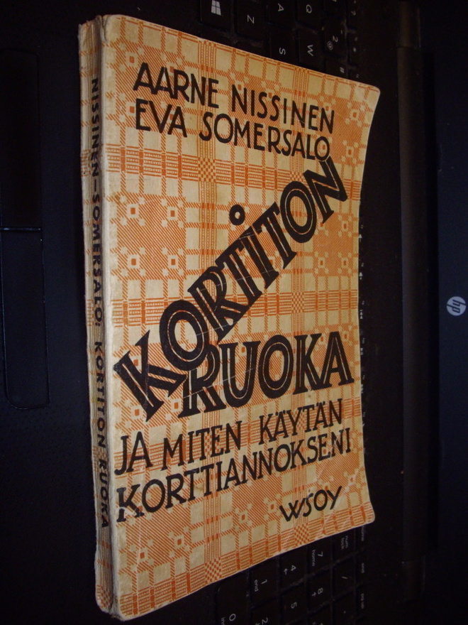 Nissinen, Somersalo: Kortiton ruoka (2.laaj.p.1943) Sis.pk:t