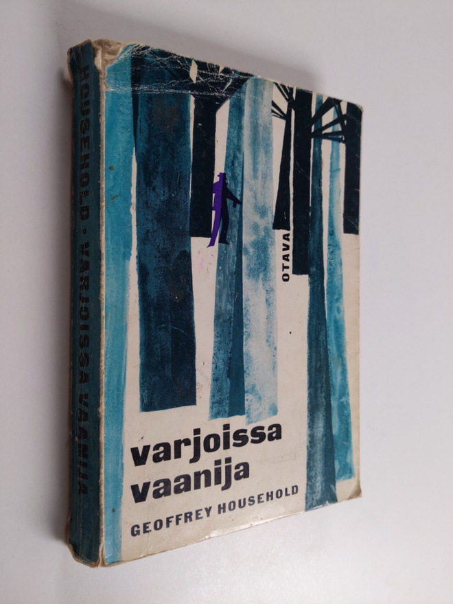 Geoffrey Household : Varjoissa vaanija