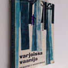 Geoffrey Household : Varjoissa vaanija - pikkukuva 1