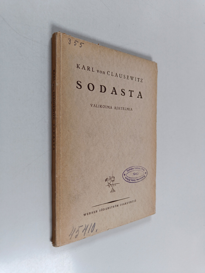 Karl von Clausewitz : Sodasta : valikoima ajatelmia
