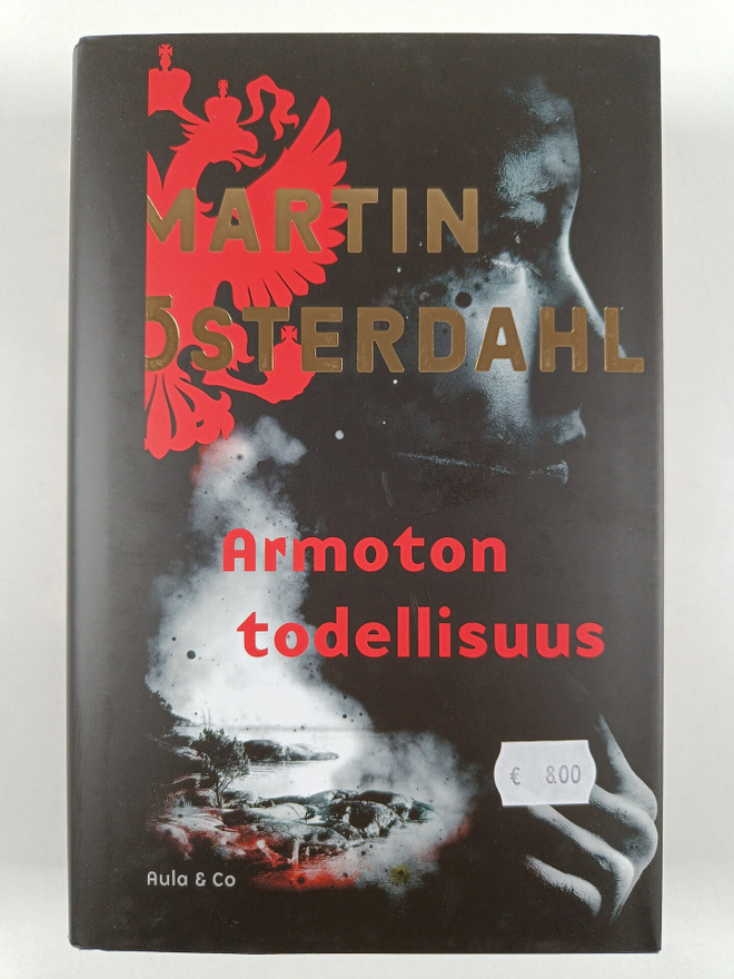 Martin Österdahl : Armoton todellisuus