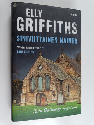 Elly Griffiths : Siniviittainen nainen
