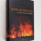 Jussi Adler-Olsen : ja hän kiitti jumalia - pikkukuva 1