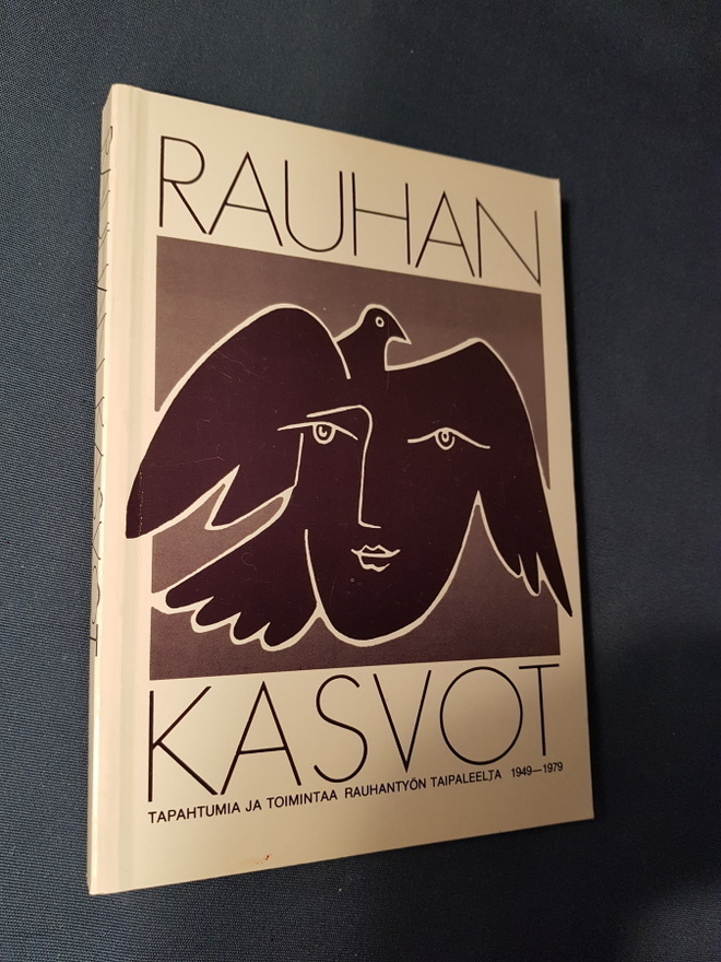 Rauhan kasvot - Tapahtumia rauhantyön taipaleelta 1949-1979