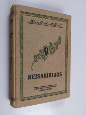 Santeri Alkio : Keisaririkos : kuvaus 1890-luvulta