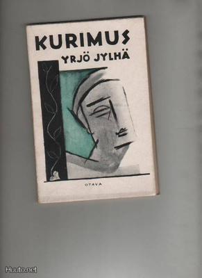 Jylhä, Yrjö: Kurimus : runoja, Otava 1928, K3