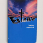 Mikko Sokero ym. : Estonia - taistelu elämästä (signeerat... - pikkukuva 1