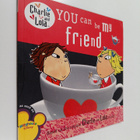 Lauren Child : You can be my friend - pikkukuva 1