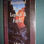 A. W. Reed : Aboriginal Myths, Legends & Fables (2 p. 1993) - pikkukuva 1