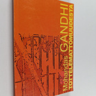 Mohandas Gandhi : Tottelemattomuudesta - pikkukuva 1