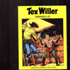 TEX WILLER KRONIKKA 43: Kiinalaiskortteli- Nogalesistä itään - pikkukuva 1