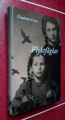 Cerps: Flyktfåglar (Baltiska öden under kriget)