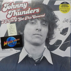 JOHNNY THUNDERS - I THINK I GOT THIS COVERED UUSI 180g LP - pikkukuva 1