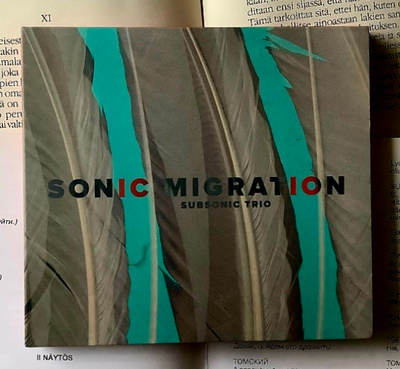 Subsonic Trio - Sonic Migration (CD)