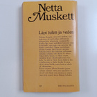 Netta Muskett : Läpi tulen ja veden - pikkukuva 2