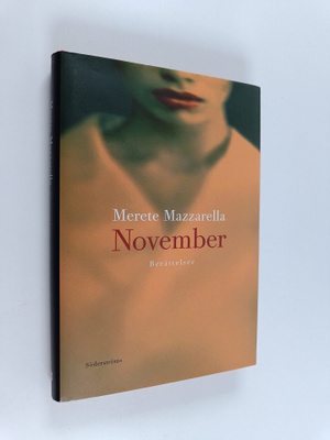 Merete Mazzarella : November : berättelser