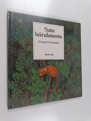 Annegert Fuchshuber : Satu hiirulaisesta ; Satu jättiläis...