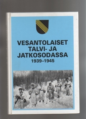 Vesantolaiset talvi- ja jatkosodassa 1939-1945, sid., K3