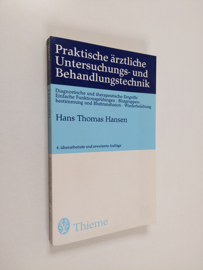 Hans Thomas Hansen : Praktische ärztliche Untersuchungs- ...