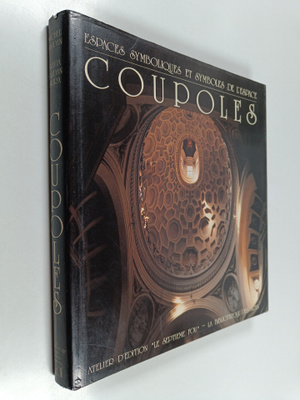 Josef Melnik : Coupoles : espaces symboliques et symboles...