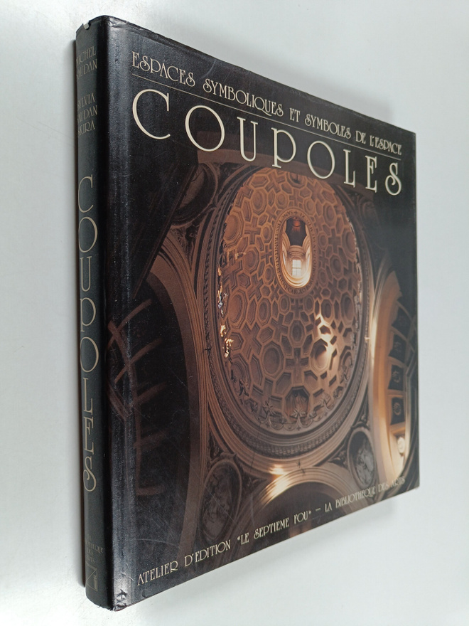 Josef Melnik : Coupoles : espaces symboliques et symboles...