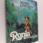 Astrid Lindgren : Ronja, ryövärintytär - pikkukuva 1