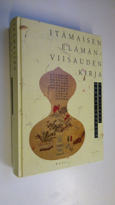 Pertti (toim.) Seppälä : Itämaisen elämänviisauden kirja