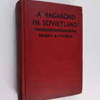 Harry A. Franck : A vagabond in Sovietland (signeerattu, ... - pikkukuva 1