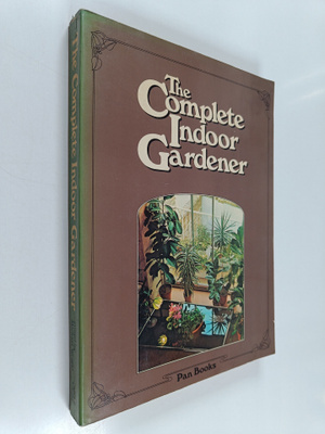 Michael Wright : The complete indoor gardener